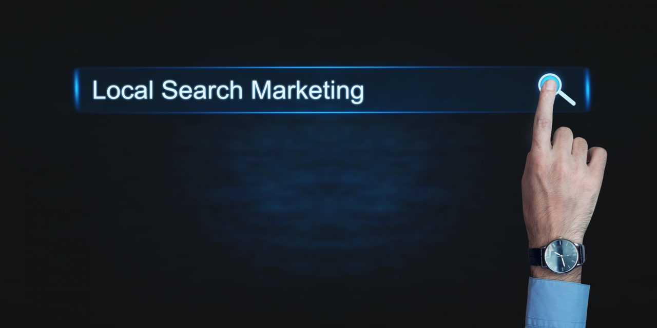 How Do The Foundations Of Local Search Marketing Help Your Business?